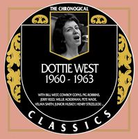 Dottie West - The Chronogical Classics 1960-1963